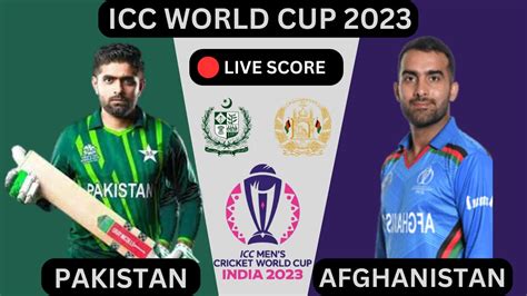 Live Pak Vs Aus Icc World Cup 2023 18th Match Pakistan Vs Australia