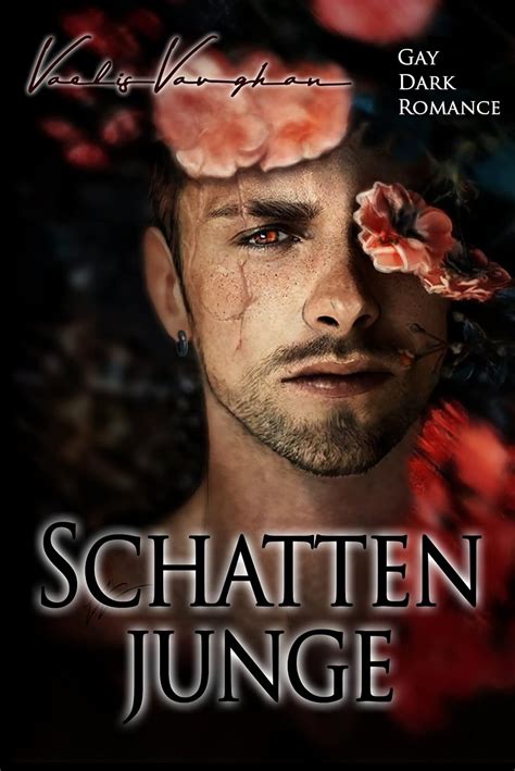 Schattenjunge Gay Dark Romance EBook Vaughan Vaelis Amazon De Kindle Shop