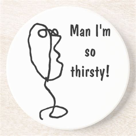 Man Im So Thirsty Plus Drawn Cartoon Head Coaster Zazzle