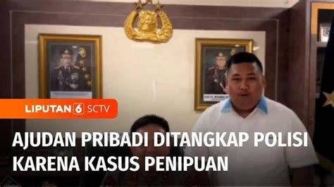 VIDEO Selebgram Ajudan Pribadi Ditangkap Polisi Karena Penipuan Dan