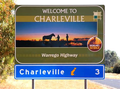 Charleville Sign Approaching Charleville 15 Hours Drive Flickr