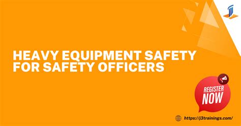 Heavy Equipment Safety for Safety Officers | J3 Trainers & Consultants Inc. 
