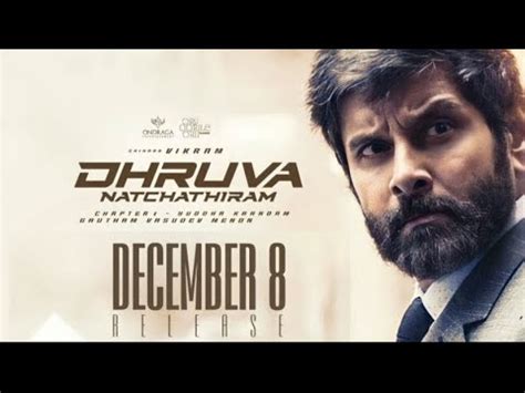 Dhruva Natchathiram Release Poster Chiyaan Vikram Harris