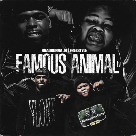 Famous Animal Tv Freestyle Single By Roadrunna Jr Spotify