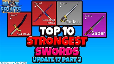 Top 10 Strongest Swords Update 17 Part 3 Blox Fruits YouTube