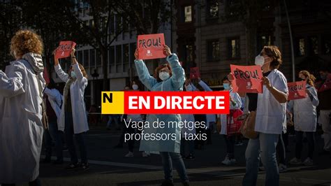 Huelga De M Dicos Maestros Profesores Y Taxis Directo Ltima Hora