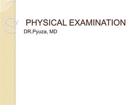 Physical Examination Ppt