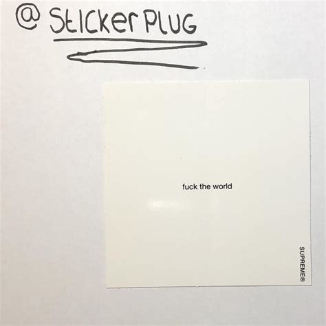 Supreme Fuck The World Sticker Message Me For Depop