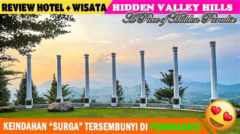 Keindahan Surga Tersembunyi Di Purwakarta Hidden Valley Hills Youtube