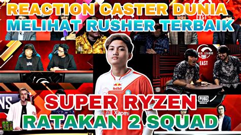 REACTION CASTER DUNIA MELIHAT SUPER RYZEN MENGAMUK RATAKAN 2 TIM SECURE