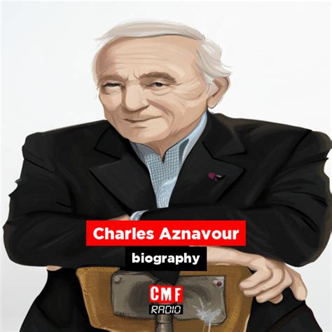 Charles Aznavour - biography - CMF Radio