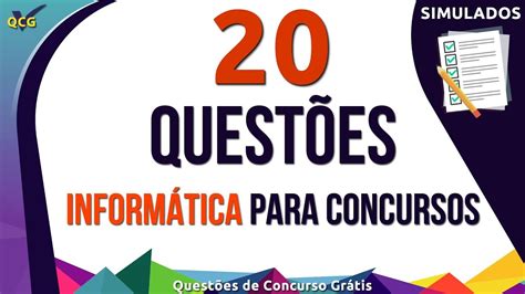 20 Questões de Informática para Concursos Públicos YouTube