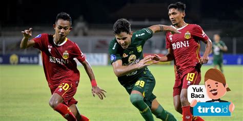 Live Streaming Persebaya Vs PSS Jadwal Liga 1 Hari Ini Di Indosiar