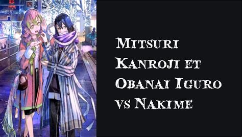 Mitsuri Kanroji et Obanai Iguro vs Nakime - Demon Slayer