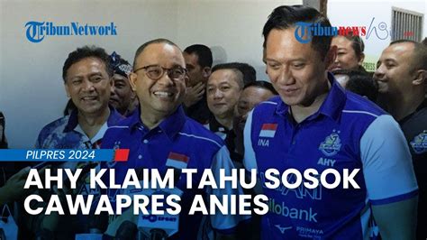 Demokrat Desak Anies Segera Umumkan Cawapres Ahy Klaim Sudah Tahu