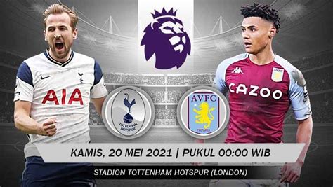 Prediksi Liga Inggris Tottenham Vs Aston Villa Sepatu Emas Kane