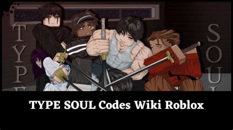 TYPE SOUL Codes Wiki Legacy Hakuda February 2025 MrGuider