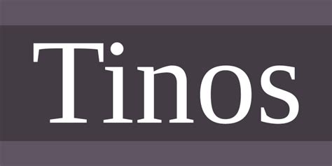 Tinos Font Free by Ascender Fonts » Font Squirrel