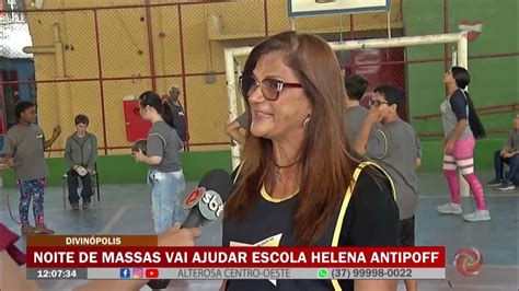 Escola Ensino Fundamental Helena Wladimirna Antipoff - Divinópolis: Noite de massas vai ajudar Escola Helena Antipoff - YouTube