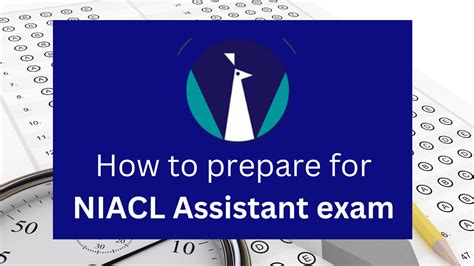 How To Prepare For Niacl Assistant Exam Ixambee