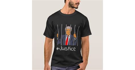 Anti Trump Donald In Jail Behind Bars Justice T Shirt Zazzle