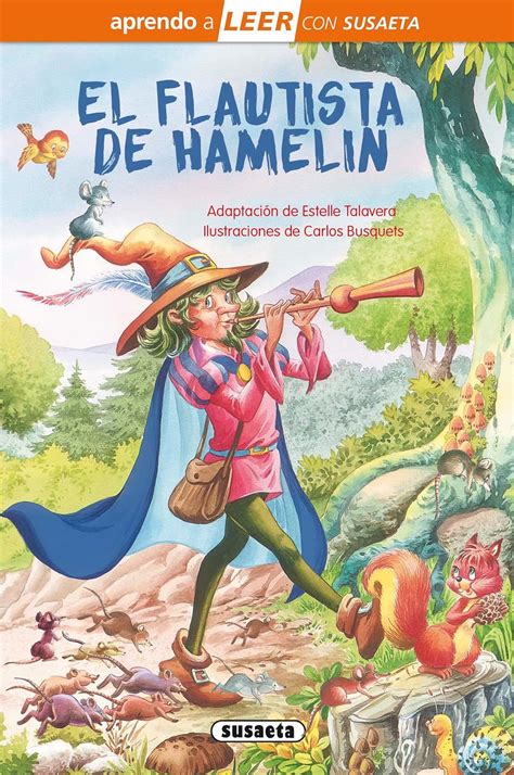 Amazon El Flautista De Hamelin Aprendo A Leer Con Susaeta Nivel