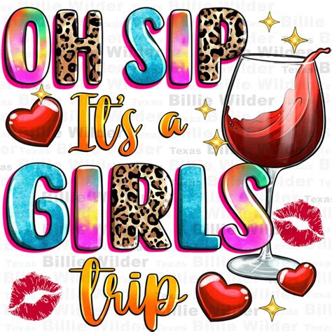 Oh Sip Its A Girls Trip Png Sublimation Design Download Hello Summer