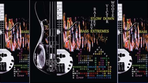 Victor Wooten And Steve Bailey’s Bass Extremes Celebrate 30th Anniversary With S’low Down Bass