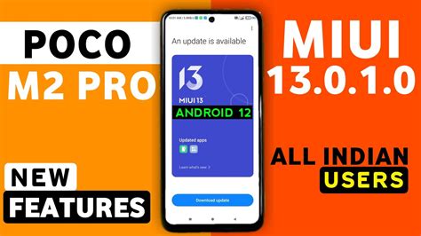 Poco M2 Pro MIUI 13 Android 12 Update Features Hidden Features M2