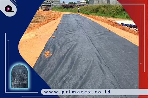 Mengenal Apa Itu Geotextile Woven Primatex