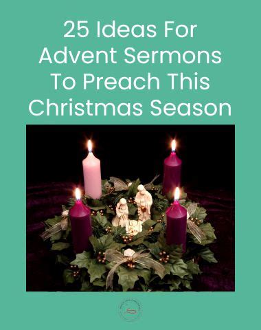 25 Ideas for Advent Sermons to Preach this Christmas Season - Peace Love Christmas