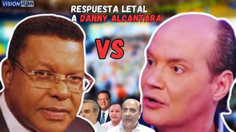 Ramfis Dominguez Trujillo Responde A Danny Alcantara Campa A Sucia