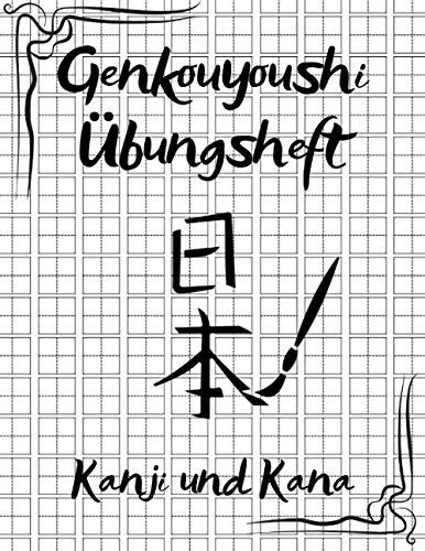 Genkouyoushi Übungsheft Kanji und Kana Genkouyoushi Papier