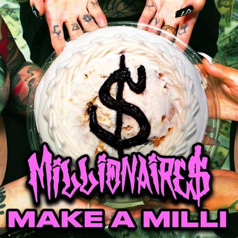 Millionaires – Make A Milli Lyrics | Genius Lyrics