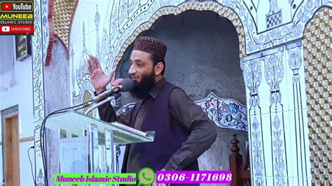 Hazrat Molana Habib Ur Rahman Zia Shb Khutba Juma Youtube