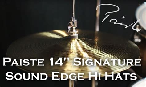 Paiste 14" Signature Sound Edge Hi-Hat Samples - Drum Werks