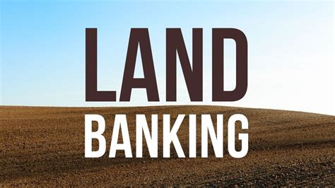 What Is Land Banking And Why Should You Be Doing It 2024 Eucarl Realty