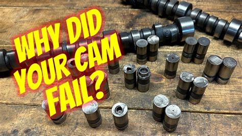 Flat Tappet Cam Failures The Reason Why They Go Bad The Solution