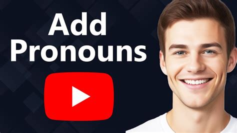 How To Add Pronouns To YouTube Channel Quick Guide YouTube