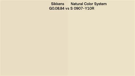 Sikkens G0 08 84 Vs Natural Color System S 0907 Y10r Side By Side