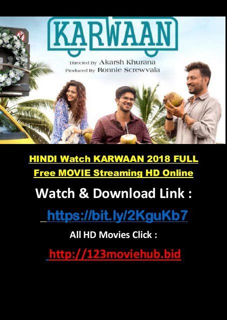 Karwaan Full Movie Watch Online Online | bellvalefarms.com