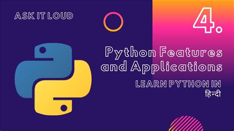 Basic Python Lecture Python Features And Applications Python And