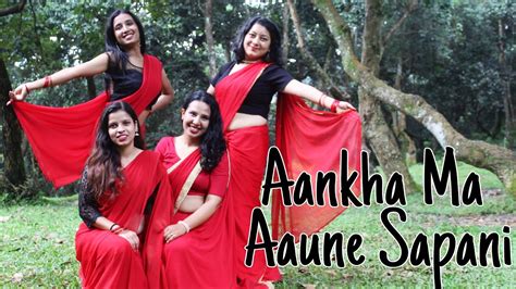 Aakhama Aaune Sapani Female Version Choreography Sunita Thegim