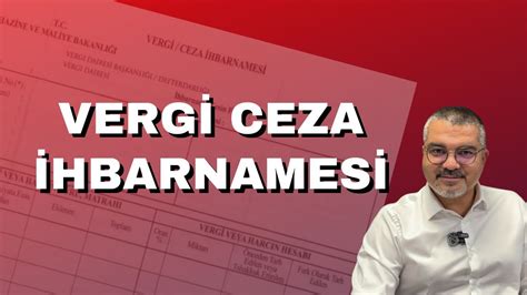 Vergi Ceza İhbarnamesi Nedir YouTube