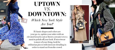 9.12.16 W Uptown Vs. Downtown: Which New York Style Are You