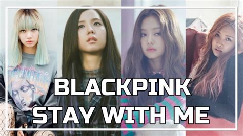 Blackpink Stay With Me Goblin Ost Ai Cover Youtube