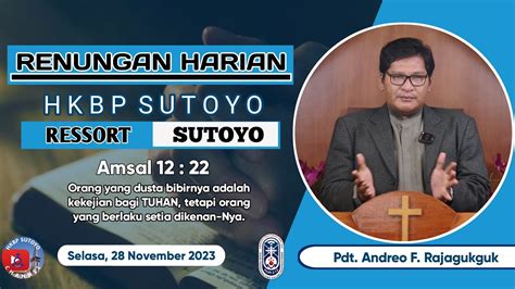 Renungan Harian Hkbp Ressort Sutoyo Selasa November Oleh Pdt