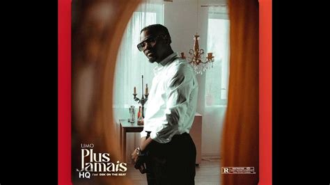 Limo Plus Jamais Ma Woman Lyrics Youtube