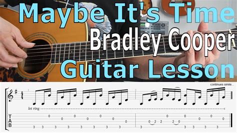 Bradley Cooper, Maybe it's time (A star is born) Guitar Lesson, TAB, Chords, Tutorial Chords ...