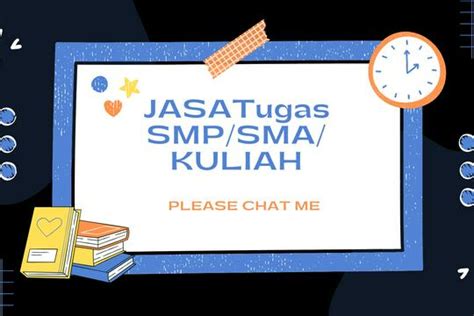 Jasa Pembuatan Tugas Smp Sma Kuliah